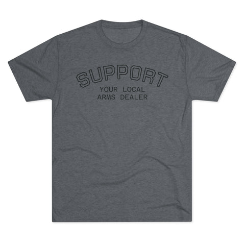 Support Local Arms Tri-Blend Tee