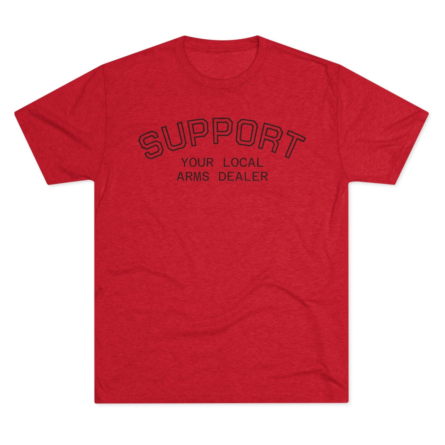 Support Local Arms Tri-Blend Tee