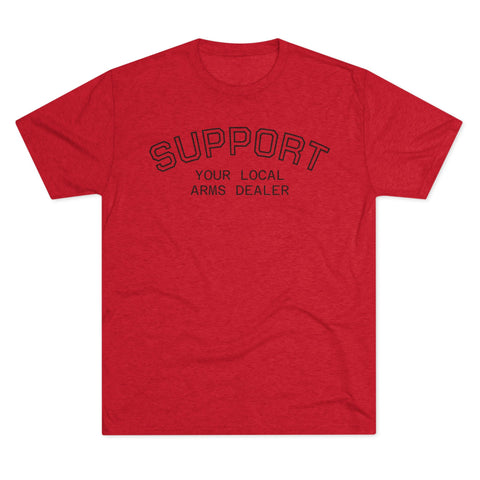 Support Local Arms Tri-Blend Tee