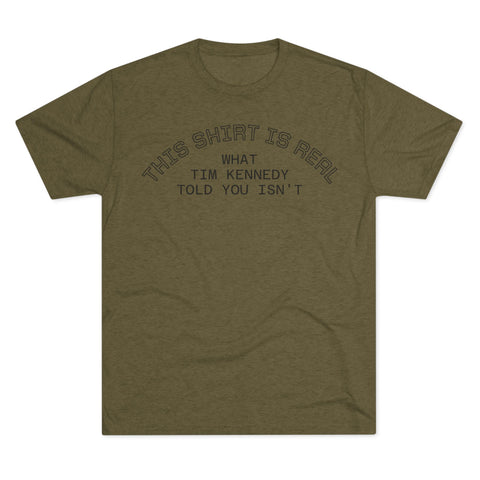 The Real Shirt Tri-Blend Tee