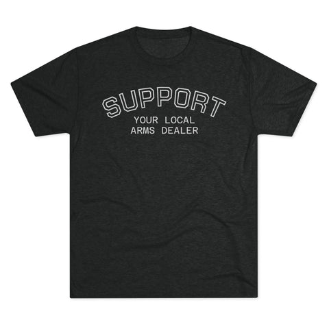 Support Local Arms Tri-Blend Tee