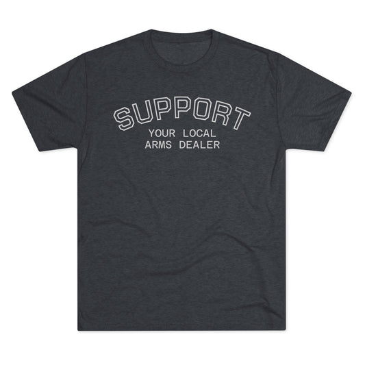 Support Local Arms Tri-Blend Tee