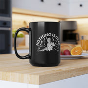 Nothing Is Over (White) Mug, 15oz