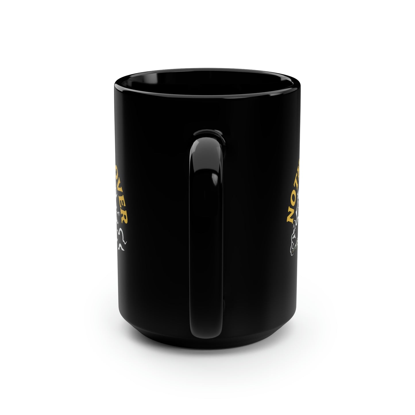 Nothing Is Over Mug, 15oz