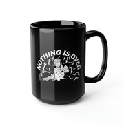 Nothing Is Over (White) Mug, 15oz